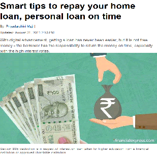 Smart tips to repay your home loan, personal loan on time