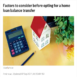 Factors to consider before opting for a home loan balance transfer