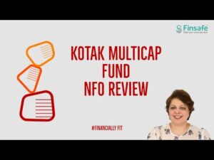 Kotak Multicap Fund NFO - Should you invest